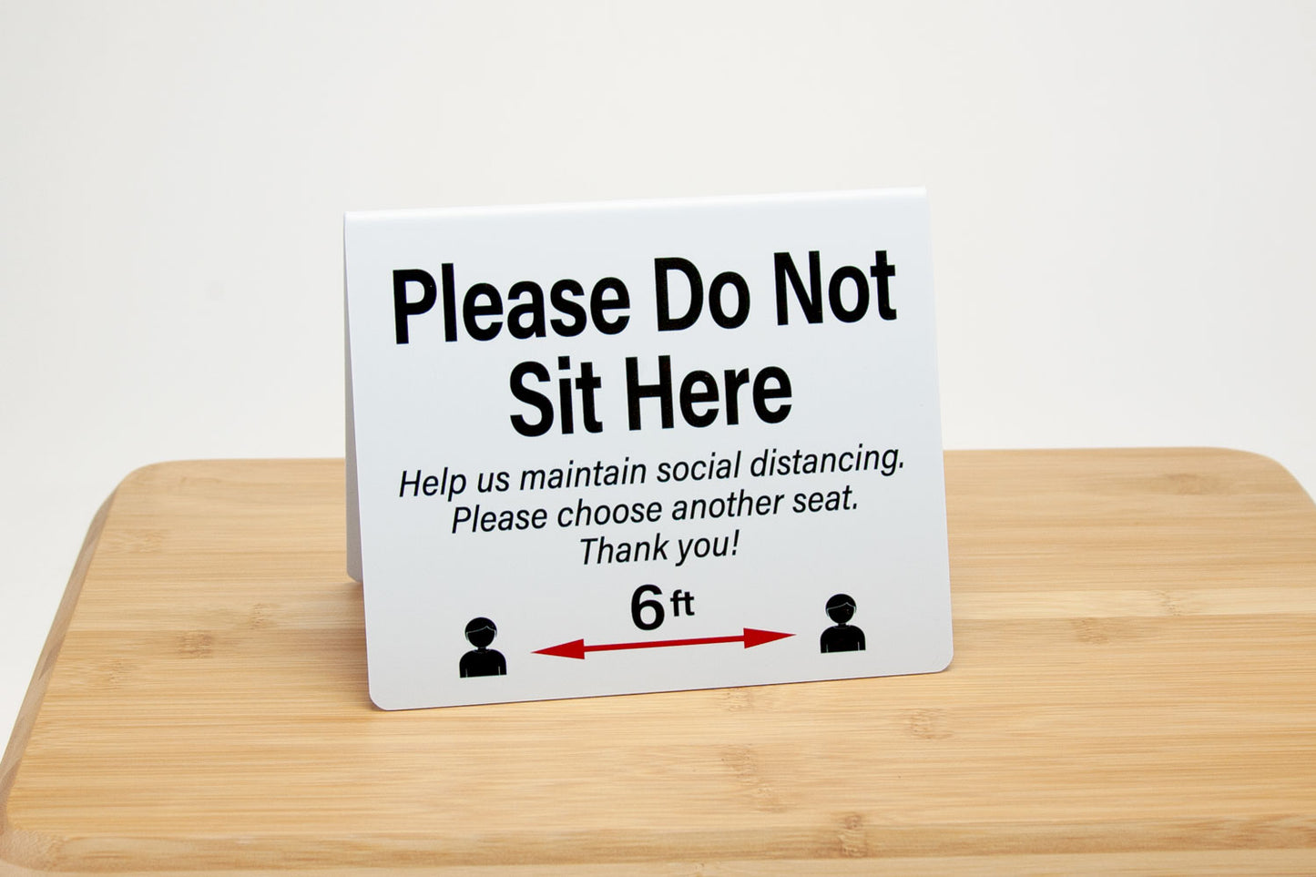 Please Do Not Sit Here Signs