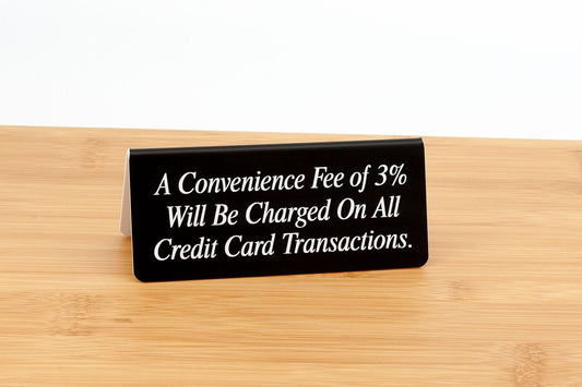 2pk Engraved Convenience Fee Sign