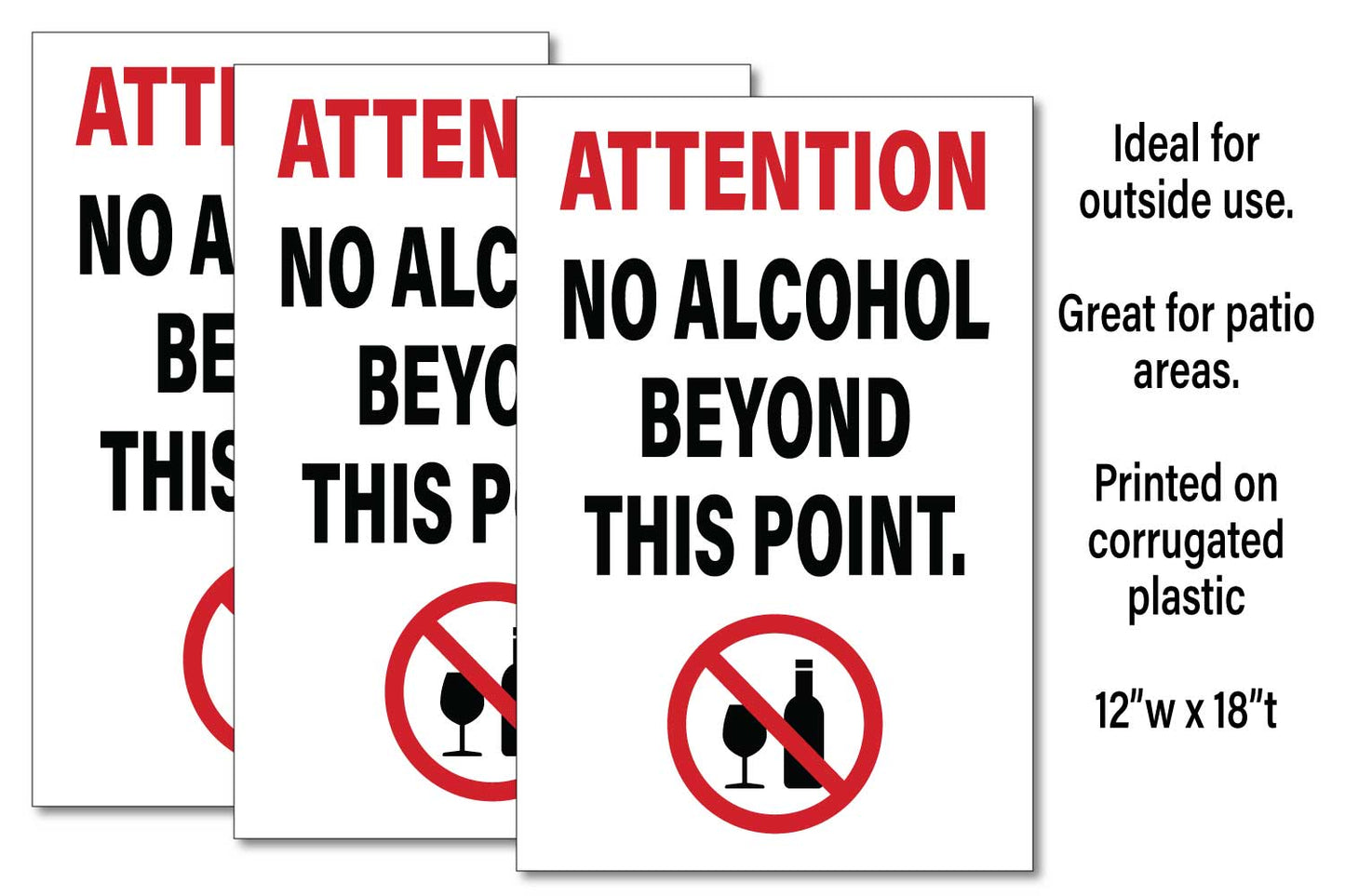 No Alcohol Beyond This Point Policy Signs