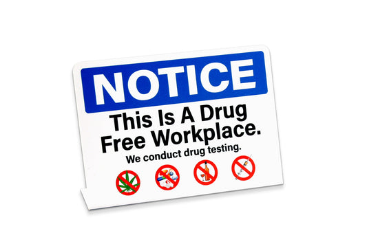 Drug Free Workplace Counter Signs