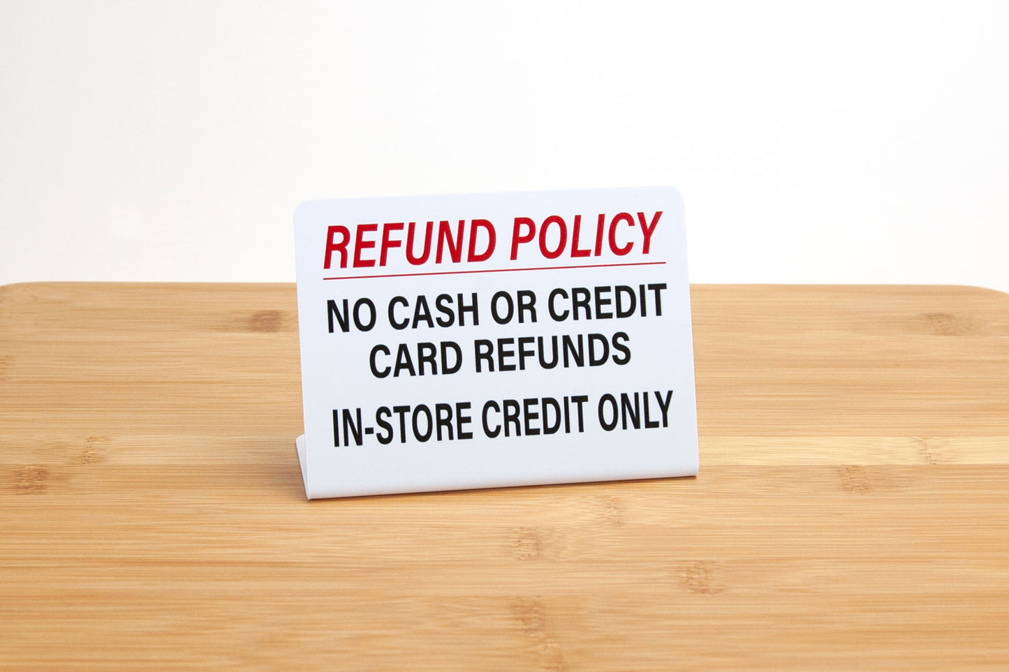 Refund Policy Signs - In-Store Credit Only