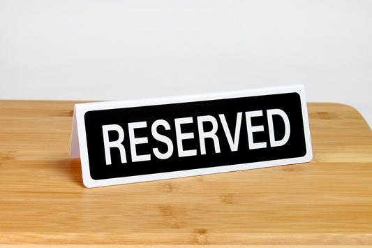 Large Reserved Signs - Black
