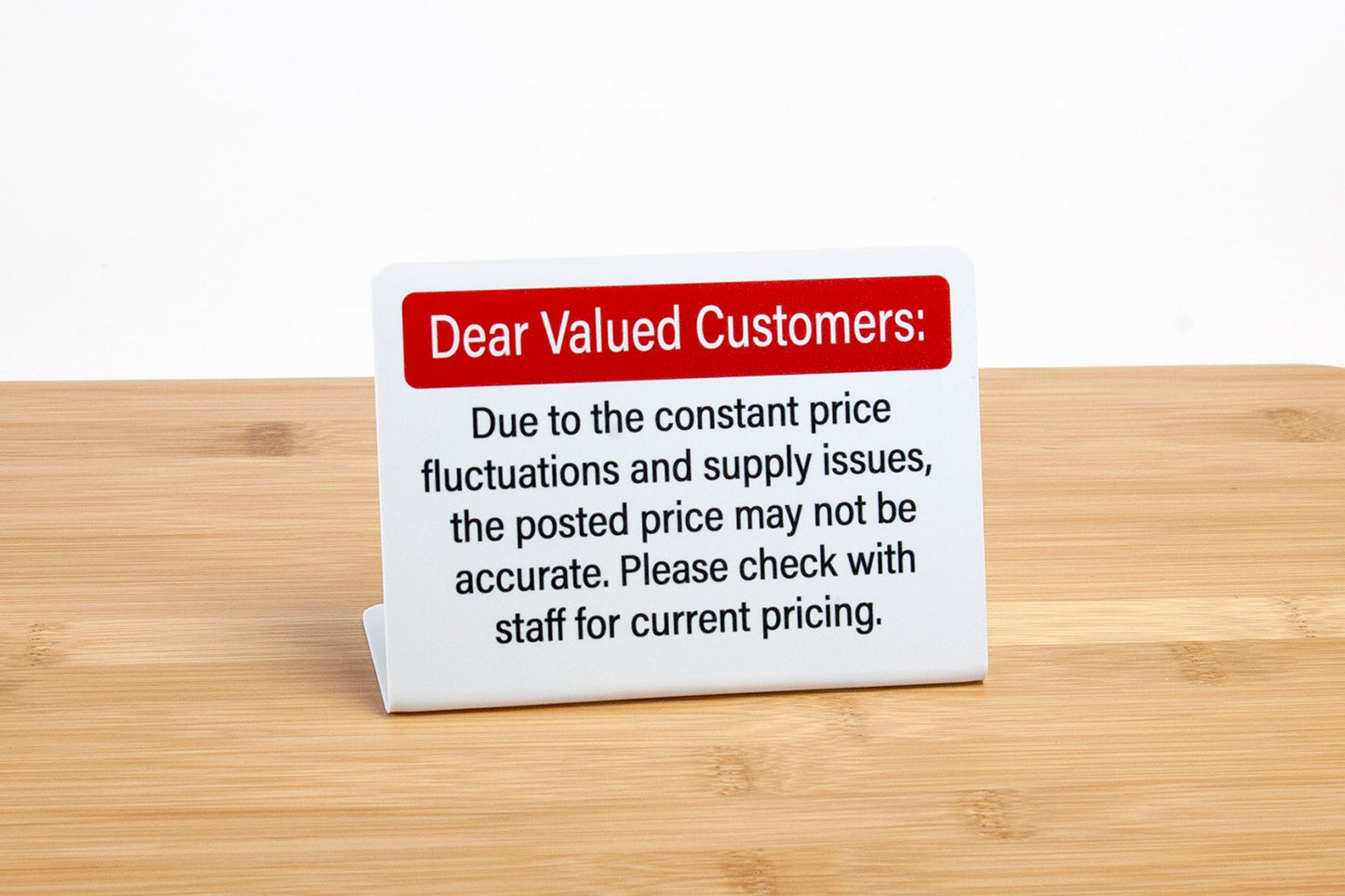 Please Ask For Current Price Counter Signs